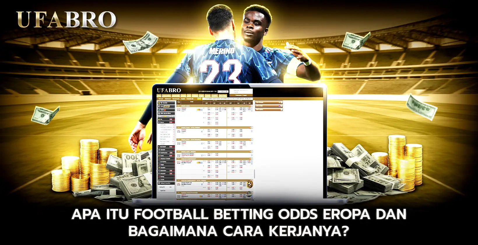 Apa Itu Football Betting Odds Eropa dan Bagaimana Cara Kerjanya
